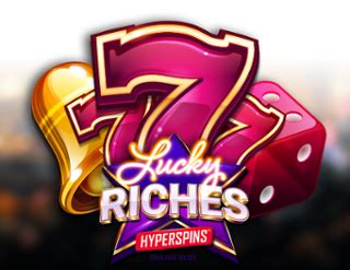 Lucky Riches Hyperspins .